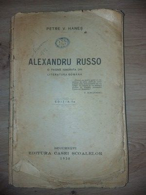 Alexandru Russo O pagina ignorata din literatura romana- Petre V. Hanes foto