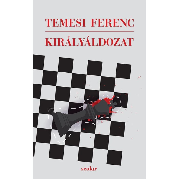 Kir&aacute;ly&aacute;ldozat - Temesi Ferenc