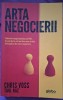 Arta negocierii- Chris Voss , Tahl Raz