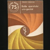 BOLILE APARATULUI URO-GENITAL - TRAIAN CARACAȘ - MEDICINA PENTRU TOȚI
