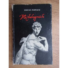 Stefan Popescu - Michelangelo
