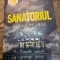 Sanatoriul - Sarah Pearse