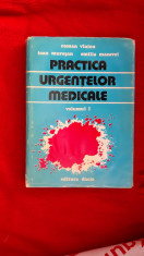 PRACTICA URGENTELOR MEDICALE VOL 1 - VLAICU , MURESAN , MACAVEI foto