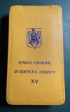 Semnul onorific in serviciul armatei ofiteri 15 ani
