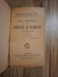 C&acirc;ntece și pl&acirc;ngeri,Poezii (Partea I si II),Doruri si Amoruri - Alexandru Deparateanu - Mihail Zamfirescu