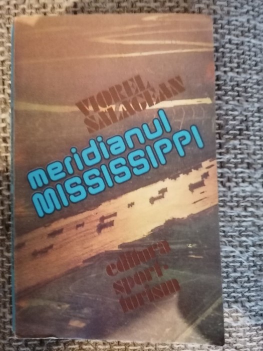 n3 Viorel Salagean - Meridianul Mississippi