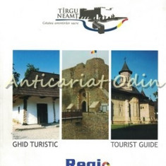Tirgu Neamt. Cetatea Amintirilor Sacre. Ghid Turistic. Tourist Guide