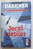 JOCUL VIETILOR , AL TREILEA VOLUM DIN SERIA DOCTRINA MORTALA de JAMES DASHNER , 2016