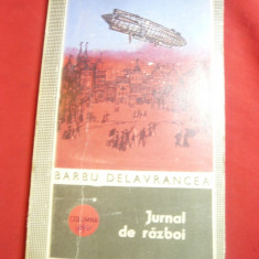 Barbu Delavrancea - Jurnal de Razboi - Ed. Columna 1972 , 128 pag