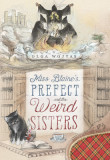 Miss Blaine&#039;s Prefect and the Weird Sisters