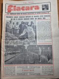 ziarul flacara 3 iunie 1983 - vizita lui ceausescu in judetul timis ,interviu marin sorescu ,interviu irina loghin,rapid a promovat in divizia A