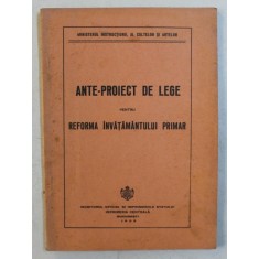 ANTE - PROIECT DE LEGE PENTRU INVATAMANTUL PRIMAR , 1933