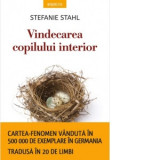 Vindecarea copilului interior - Stefanie Stahl