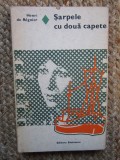 Henri de Regnier - Sarpele cu doua capete