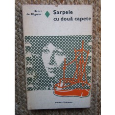 Henri de Regnier - Sarpele cu doua capete