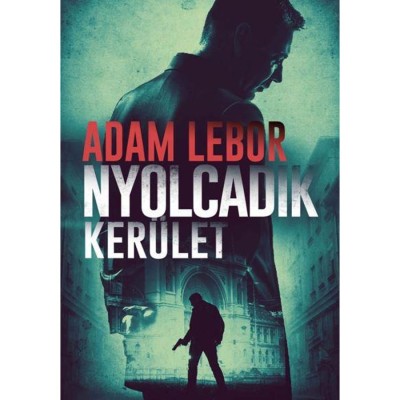 Nyolcadik ker&amp;uuml;let - Adam Lebor foto