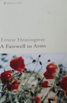 A Farewell to Arms - Ernest Hemingway foto