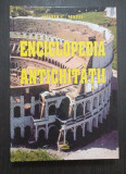 ENCICLOPEDIA ANTICHITATII - HORIA C. MATEI - CARTONATA