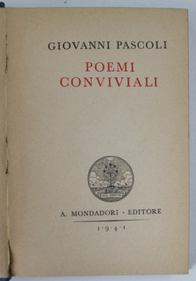 POEMI CONVIVIALI di GIOVANNI PASCOLI , 1941 foto