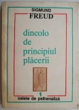 Dincolo de principiul placerii &ndash; Sigmund Freud