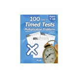 Humble Math - 100 Days of Timed Tests Multiplication: Ages 8-10, Math Drills, Digits 0-12, Reproducible Practice Problems