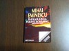 BASARABIA PAMANT ROMANESC Samavolnic Rapit - Mihai Eminescu - 1997, 207 p., Alta editura