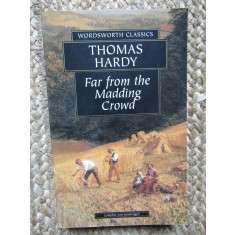 THOMAS HARDY - FAR FROM THE MADDING CROWD