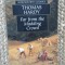 THOMAS HARDY - FAR FROM THE MADDING CROWD
