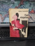 Radu Tudoran, Fiul risipitor, a treia ediție ne varietur, editura Minerva, București 1974, 194