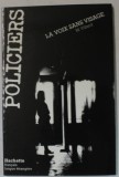 LA VOIX SANS VISAGE par M. VILLARD , 1984