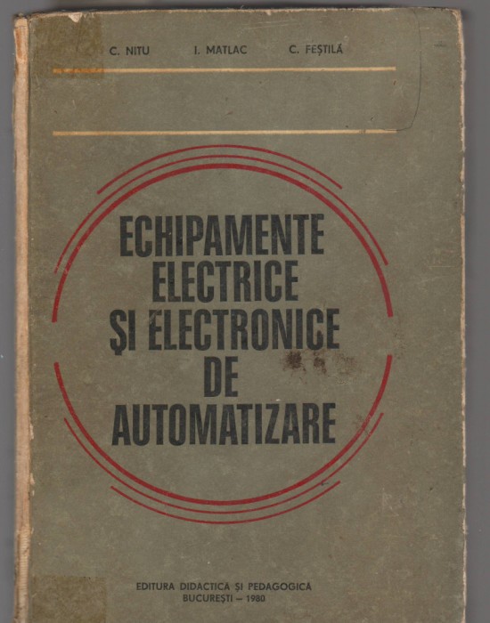 C9064 ECHIPAMENTE ELECTRICE SI ELECTRONICE DE AUTOMATIZARE - C. NITU