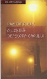AS - DIMITRE DINEV - O LUMINA DEASUPRA CAPULUI