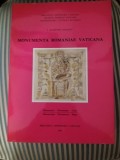 I. Dumitru-Snagov Monumenta Romaniae Vaticana. Catalogo della mostra salone sistino, editie de lux, bogat ilustrata, format gigant
