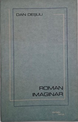 Roman imaginar - Dan Desliu foto
