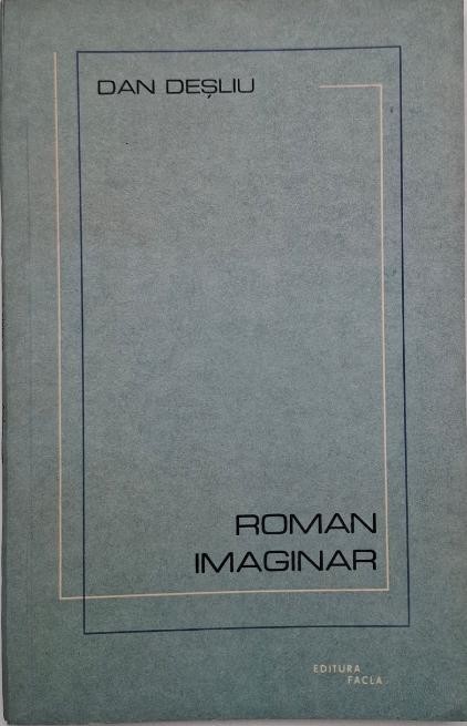 Roman imaginar - Dan Desliu