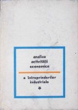 ANALIZA ACTIVITATII ECONOMICE A INTREPRINDERILOR INDUSTRIALE-AL. GHEORGHIU, D. MARGULESCU, E. NISULESCU-337142