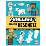 Minecraft. Cum sa desenezi - Un ghid pas cu pas PlayLearn Toys