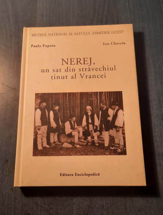 Nerej un sat din stravechiul tinut al Vrancei Paula Popoiu