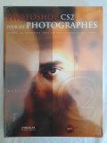 Photoshop CS2 pour les photographes