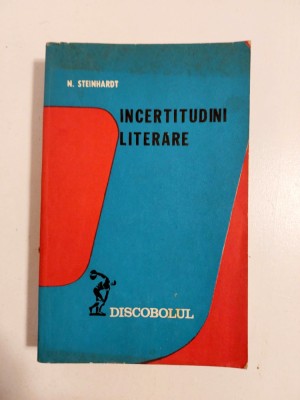 Nicolae Steinhardt - Incertitudini Literare foto