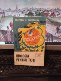 Gospodin Sveștarov, Biologia pentru toți, editura Albatros, București 1982, 169