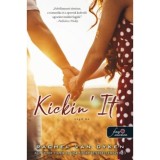 Kickin&#039; It - V&aacute;gd be - Red Card 2. - Rachel Van Dyken