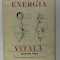 STIMULATI - VA ENERGIA VITALA de MANTAK CHIA , 1994 *PREZINTA SUBLINIERI