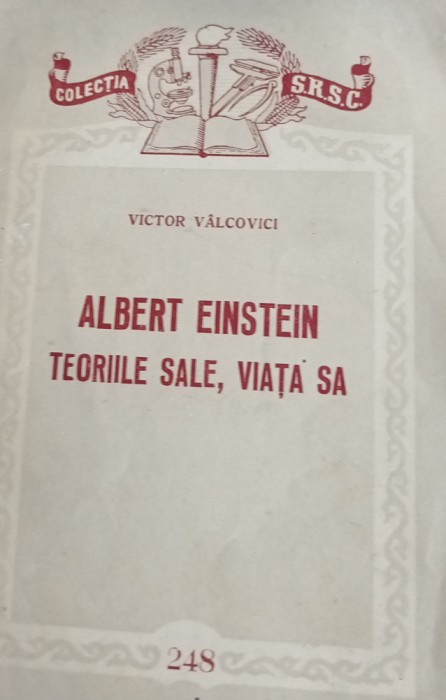 ALBERT EINSTEIN TEORIILE SALE VIATA SA