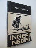 Ingerii negri - Francois Mauriac