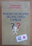 Stephen Hupp - Mari mituri despre dezvoltarea copiilor