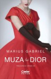 Cumpara ieftin Muza Lui Dior, Marius Gabriel - Editura Corint