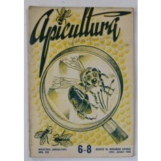 APICULTURA , REVISTA DE INDRUMARE APICOLA , NR. 6-8 , 1950