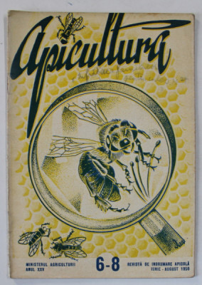 APICULTURA , REVISTA DE INDRUMARE APICOLA , NR. 6-8 , 1950 foto