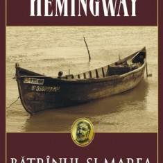 Bătrînul şi marea - Paperback brosat - Ernest Hemingway - Polirom